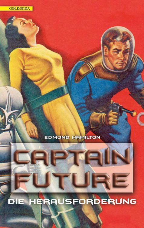 Captain Future 21: Die Rückkehr von Captain Future