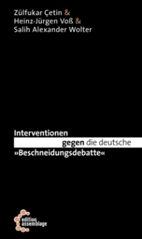 Interventionen gegen die deutsche "Beschneidungsdebatte"