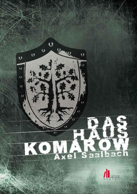 Das Haus Komarow