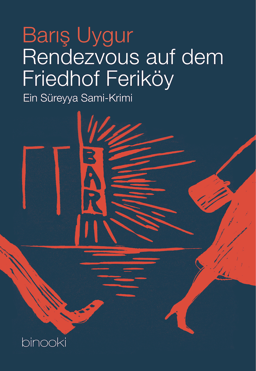 Rendezvous auf dem Friedhof Feriköy ein Süreyya Sami-Krimi