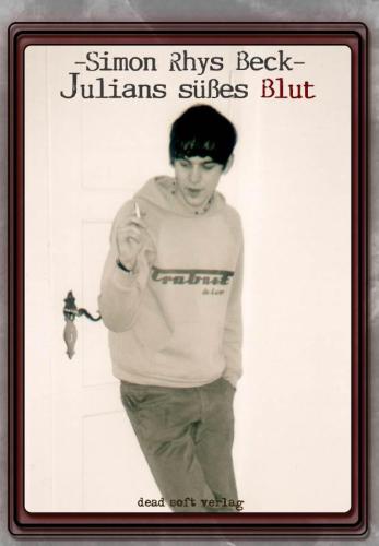 Julians süßes Blut