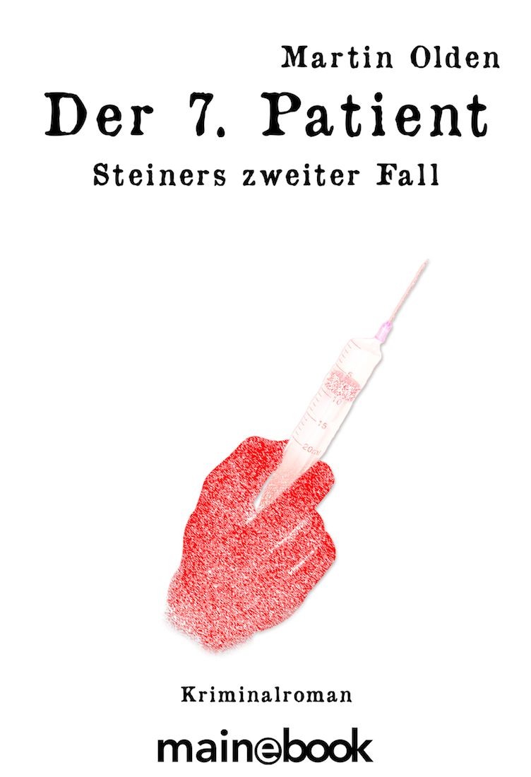 Der 7. Patient Steiners zweiter Fall