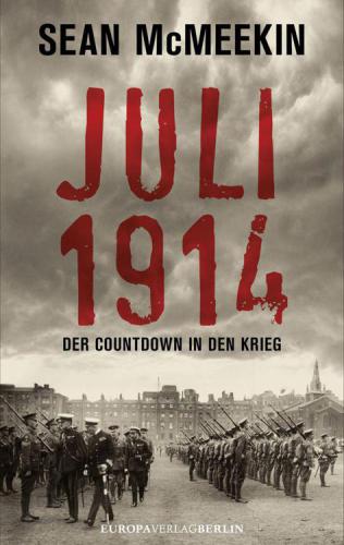 Jul 14 Der Countdown in den Krieg