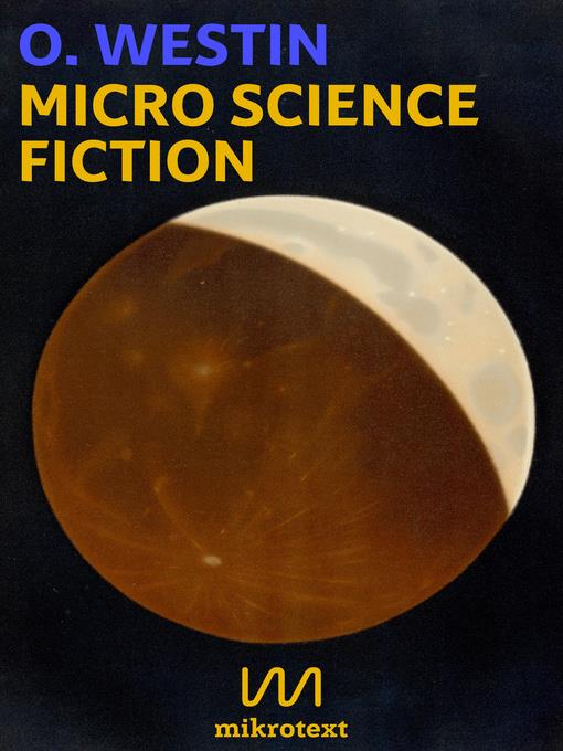 Micro Science Fiction