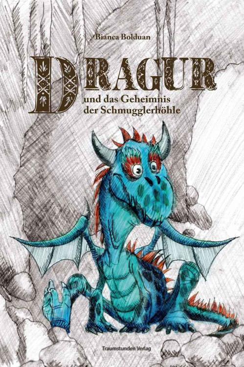 Dragur und das Geheimnis der Schmugglerhöhle
