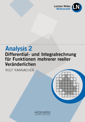 Differential- und Integralrechnung für Funktionen mehrerer reeller Veränderlichen