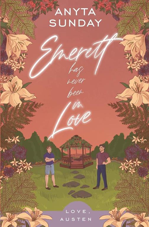 Emerett Has Never Been In Love (Love, Austen)