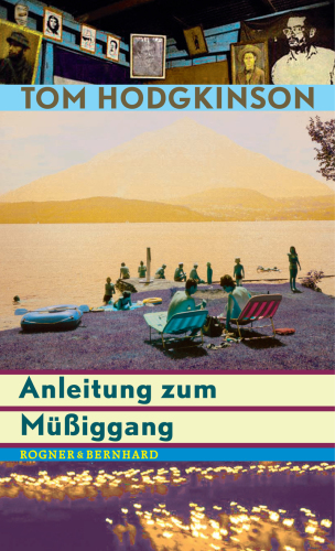 Anleitung zum Müßiggang