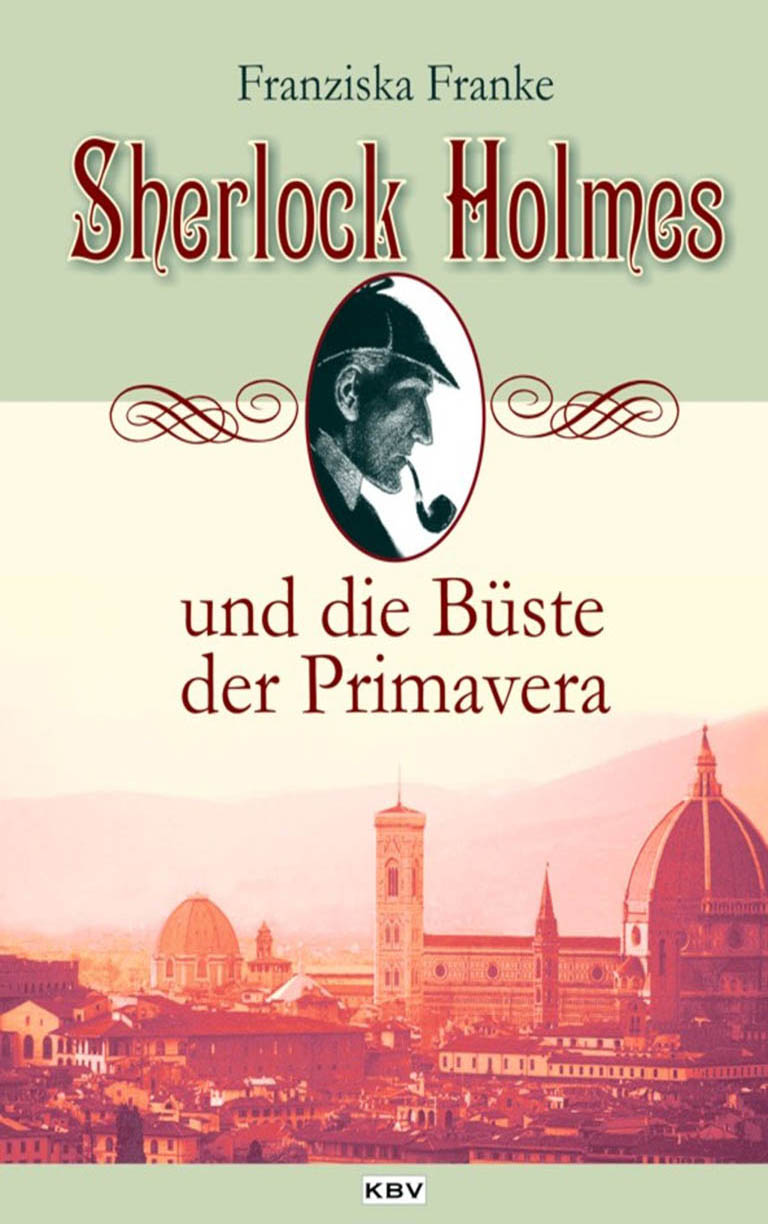 Sherlock Holmes und die Büste der Primavera