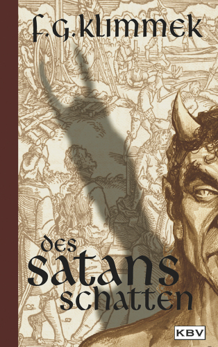 Des Satans Schatten Historischer Kriminalroman