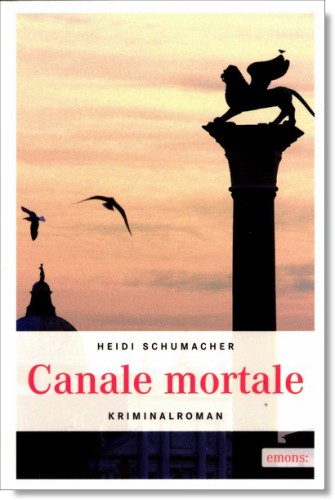 Canale Mortale : Kriminalroman