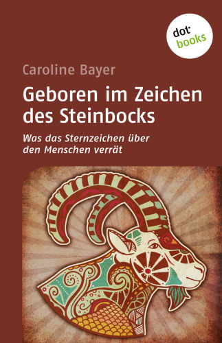 Geboren im Zeichen des Steinbocks