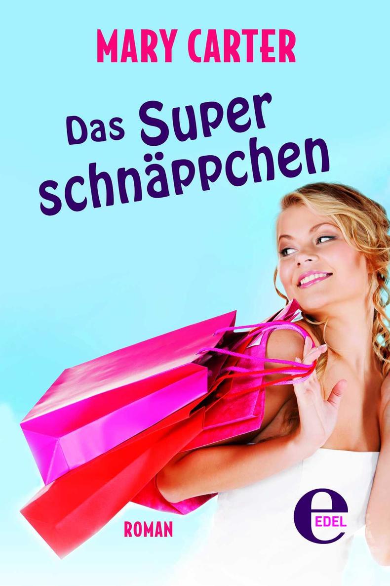 Das Superschnäppchen Roman