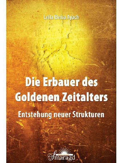 Die Erbauer des Goldenen Zeitalters Entstehung neuer Strukturen