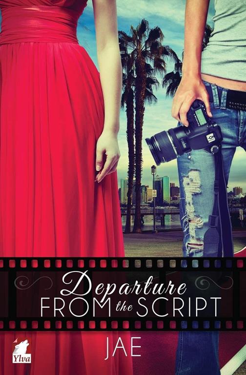 Departure from the Script (The Hollywood Series) (Volume 1)