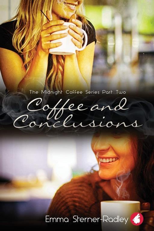 Coffee and Conclusions (The Midnight Coffee Series) (Volume 2)