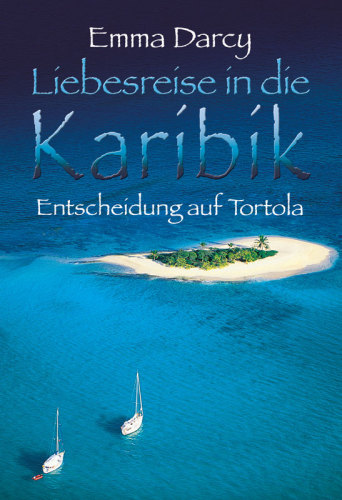 Entscheidung auf Tortola