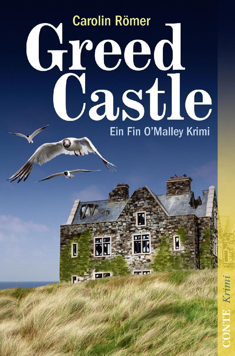 Greed Castle Ein Fin O'Malley Krimi