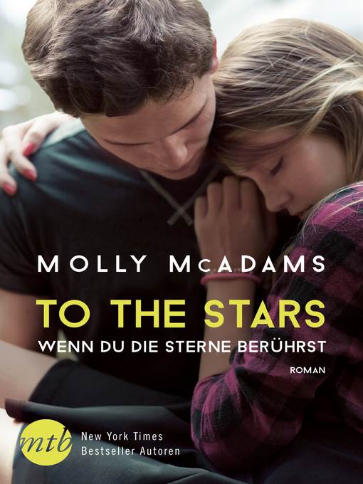 To the Stars--Wenn du die Sterne berührst