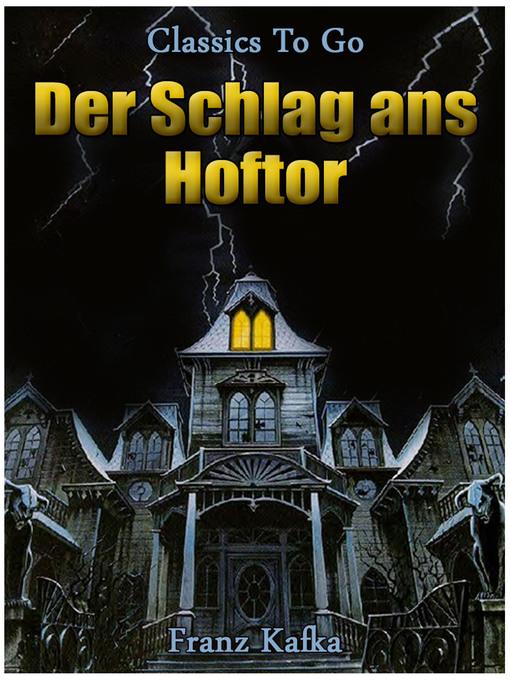 Der Schlag ans Hoftor