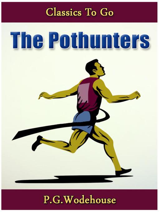 The Pothunters