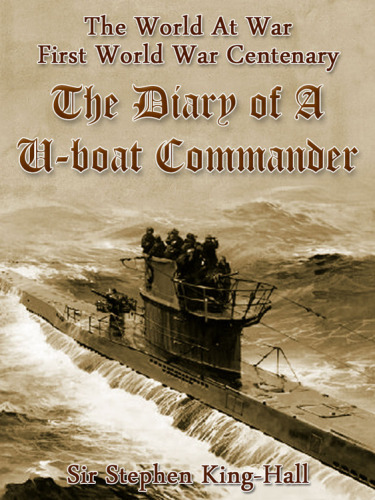 The Diary of a U-boat Commander