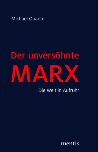 Der unversöhnte Marx