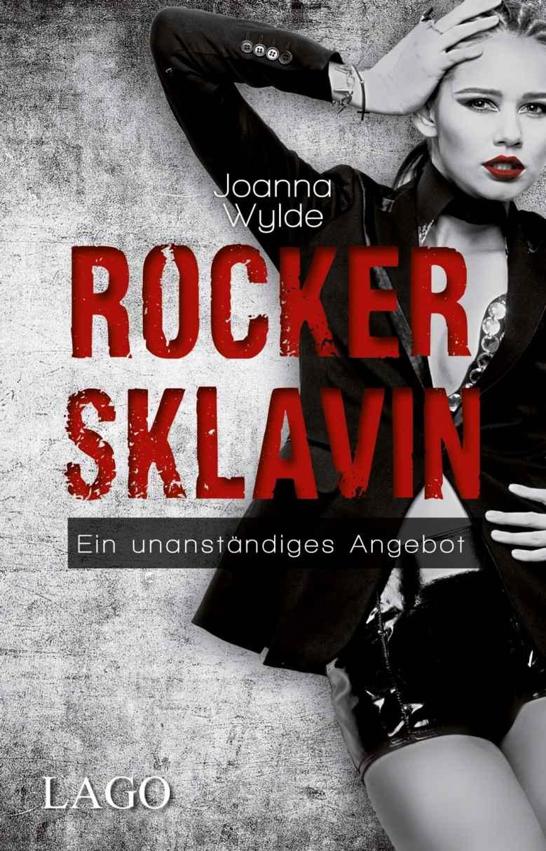 Rockersklavin Ein unanständiges Angebot