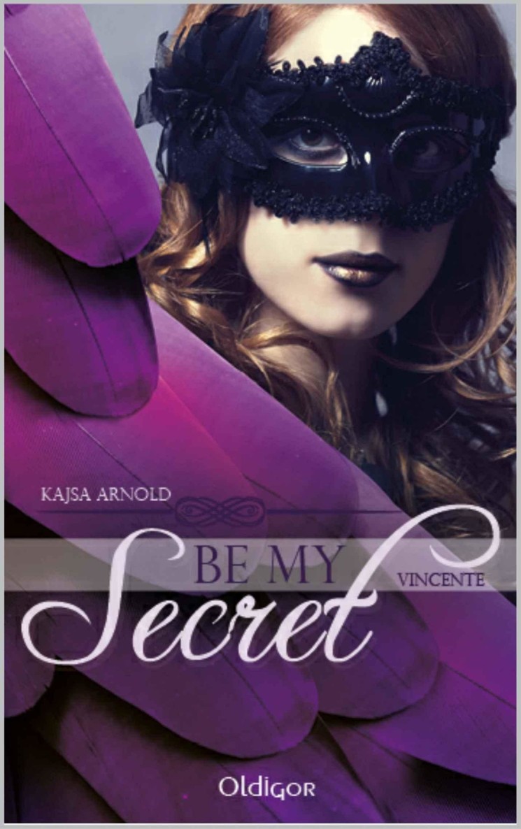 Be My Secret - Vincente