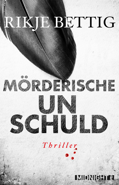 Mörderische Unschuld Thriller