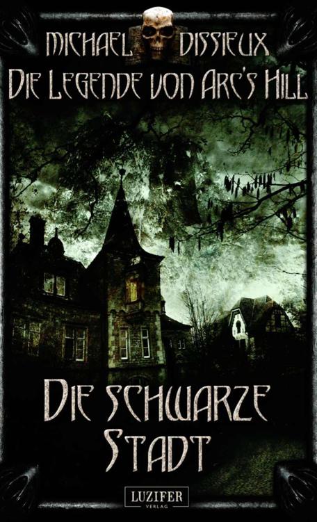 Die schwarze Stadt Horror-Novelle