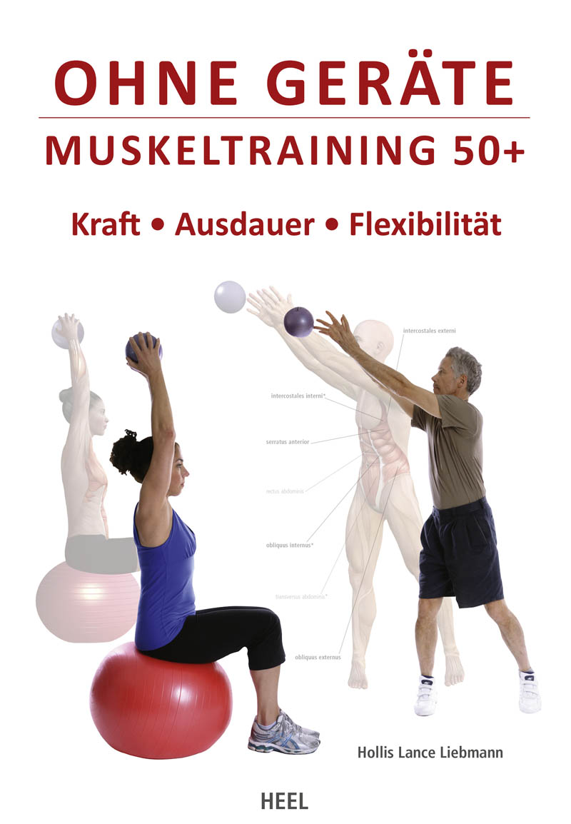 Ohne Geräte - Muskeltraining 50+ Kraft - Ausdauer - Flexibilität