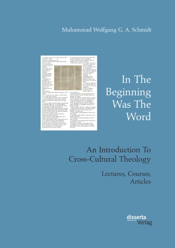 In the Beginning Was the Word. an Introduction to Cross-Cultural Theology