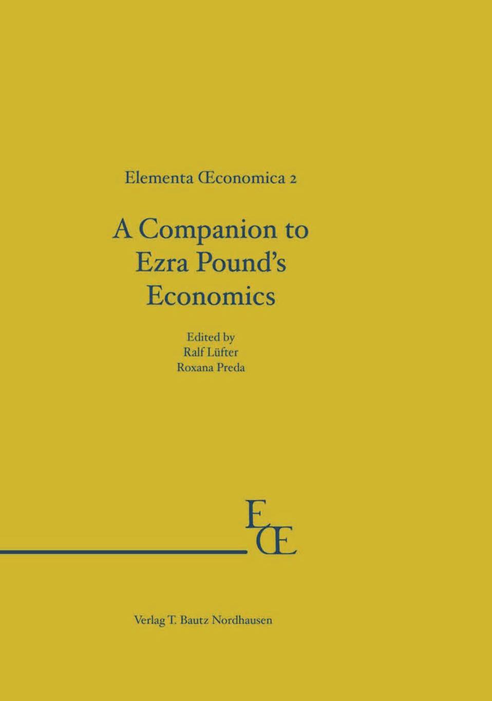 A companion to Ezra Pound's economics