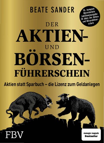 Der Aktien- und Börsenführerschein – Jubiläumsausgabe