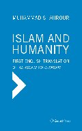 Islam and Humanity - The Consequences of a Contemporary Reading