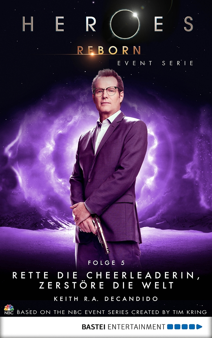 Heroes Reborn - Folge 5 Rette die Cheerleaderin, zerstöre die Welt