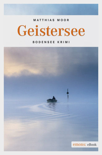 Geistersee Bodensee-Krimi