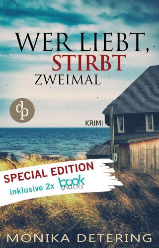 Wer liebt, stirbt zweimal: Special Edition Inklusive Booksnacks (Insel-Krimi, Nordsee-Krimi, Kriminalroman)