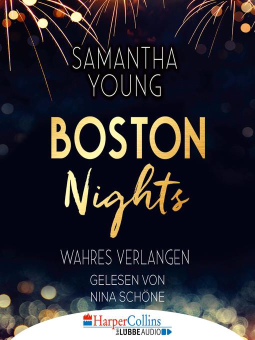 Boston Nights--Wahres Verlangen