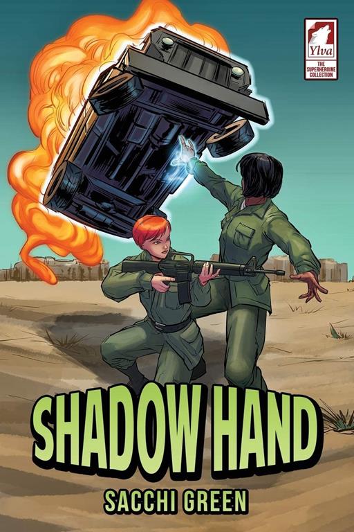 Shadow Hand (The Superheroine Collection)