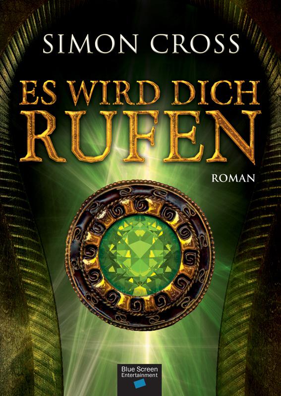 Es wird Dich rufen Mystery-Roman