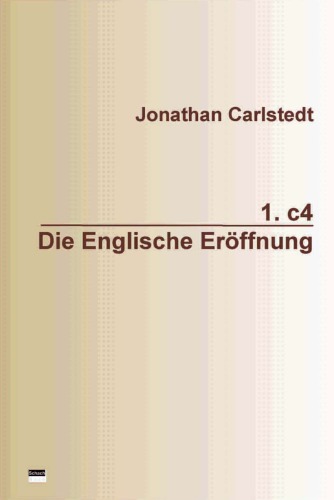 Die Englische Eröffnung 1.c4 Schach Buch