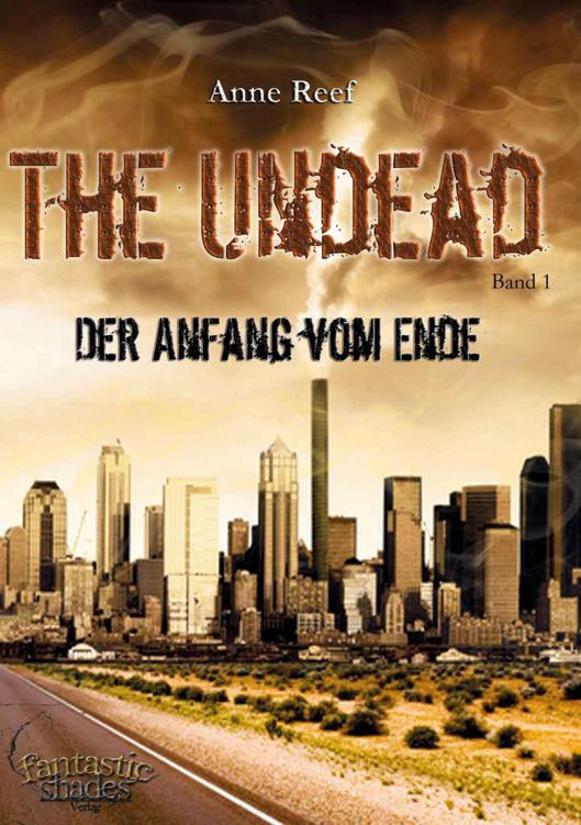 The Undead Der Anfang vom Ende