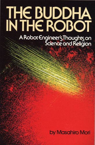 The Buddha in the Robot