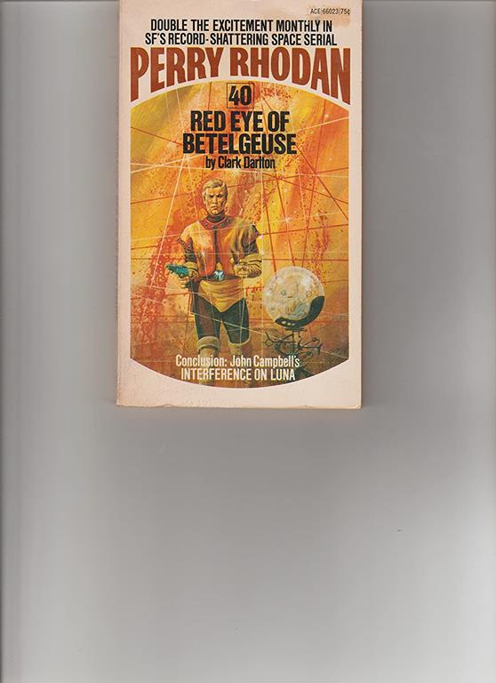 Red Eye of Betelgeuse (Perry Rhodan #40)