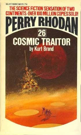 Cosmic Traitor (Perry Rhodan #26)