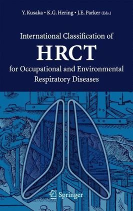 International Classification of HRCT for Occupational and Environmental Respiratory Diseases.