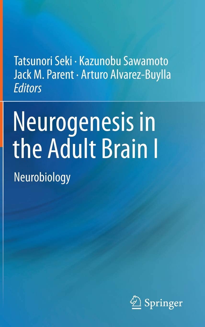 Neurogenesis in the Adult Brain I