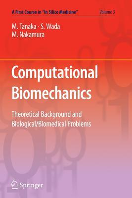 Computational Biomechanics